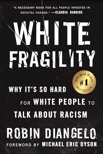 Beispielbild fr White Fragility: Why It's So Hard for White People to Talk About Racism zum Verkauf von BookHolders