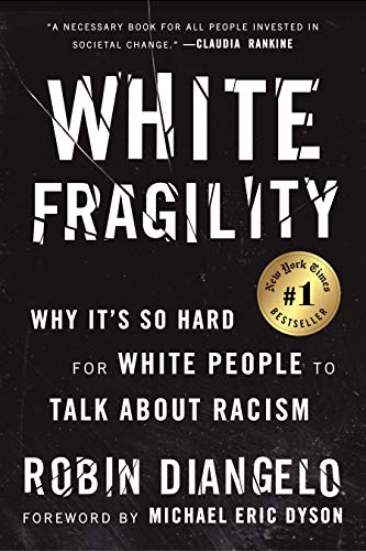 Stock image for White Fragility: Why It's So Hard for White People to Talk About Racism for sale by Gulf Coast Books