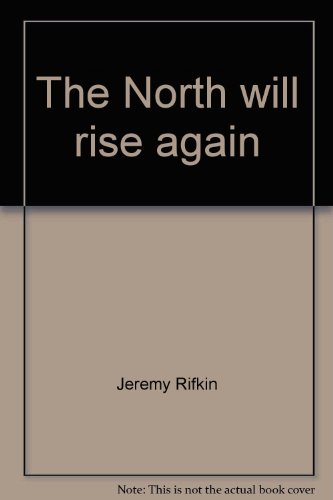 9780807047866: The North will rise again: Pensions, politics and power in the 1980s