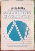 Imagen de archivo de America and the Crisis of World Capitalism. a la venta por Wonder Book