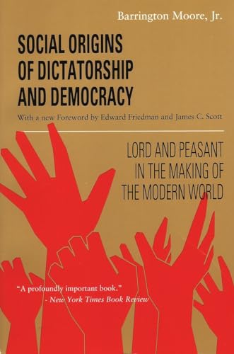9780807050736: Social Origins of Dictatorship and Democracy: Lord and Peasant in the Making of the Modern World