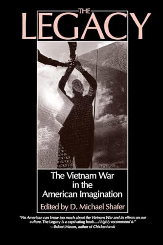 Beispielbild fr Legacy : The Vietnam War in the American Imagination zum Verkauf von Better World Books