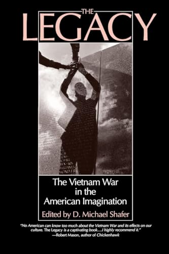 Stock image for Legacy : The Vietnam War in the American Imagination for sale by Better World Books