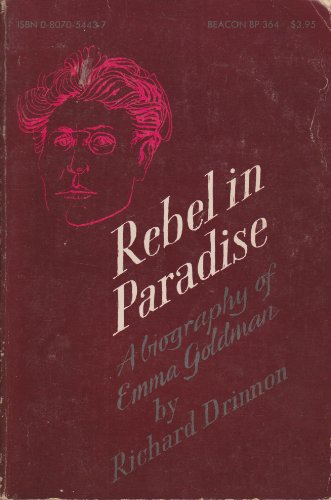 Stock image for Rebel in Paradise; a Biography of Emma Goldman for sale by Better World Books