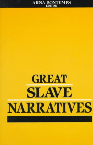 Stock image for Great Slave Narratives Bontemps, Arna Wendell for sale by GridFreed