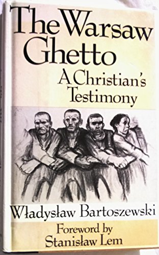 9780807056028: The Warsaw Ghetto: A Christian's Testimony