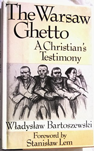 Stock image for The Warsaw Ghetto: A Christians Testimony (English and German Edition) for sale by Friends of  Pima County Public Library