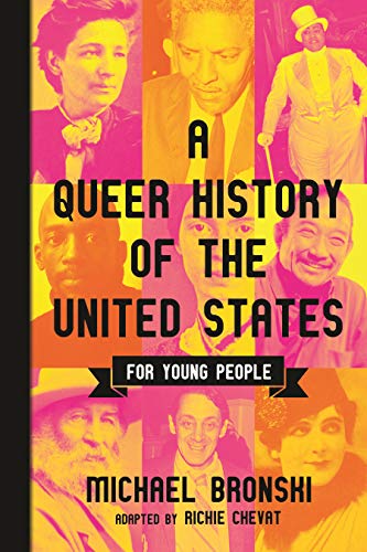 Beispielbild fr A Queer History of the United States for Young People zum Verkauf von Better World Books