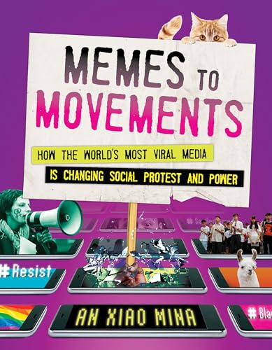 Beispielbild fr Memes to Movements : How the World's Most Viral Media Is Changing Social Protest and Power zum Verkauf von Better World Books