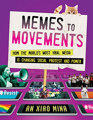 Imagen de archivo de Memes to Movements: How the World's Most Viral Media Is Changing Social Protest and Power a la venta por SecondSale