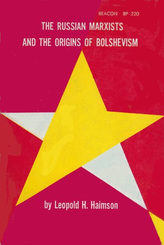 9780807056752: Russian Marxists and the Origins of Bolshevism