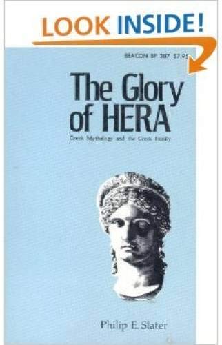 Beispielbild fr The Glory of Hera: Greek Mythology and the Greek Family zum Verkauf von Wonder Book