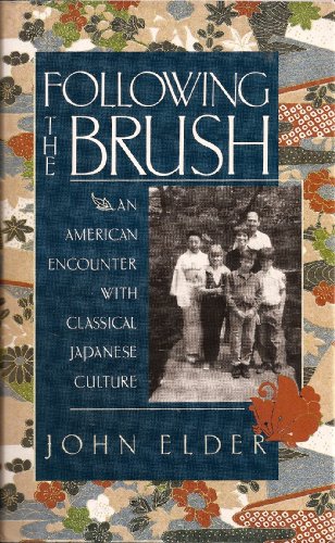 Stock image for Following the Brush : An American Family's Encounter with Classical Japanese Culture for sale by Better World Books