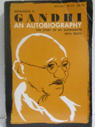 Beispielbild fr Gandhi: An Autobiography zum Verkauf von SecondSale
