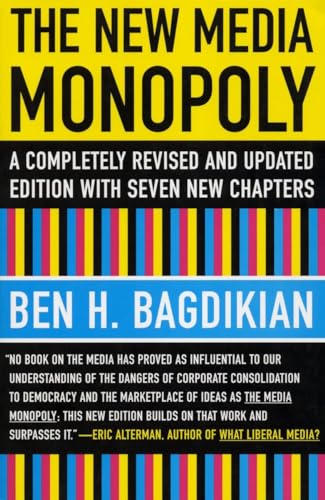 Beispielbild fr The New Media Monopoly: A Completely Revised and Updated Edition With Seven New Chapters zum Verkauf von WorldofBooks