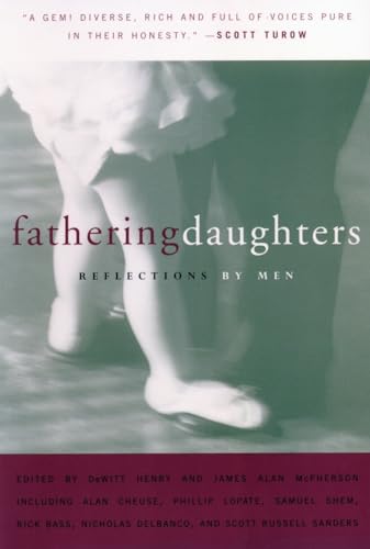 Stock image for Fathering Daughters: Reflections by Men for sale by Wonder Book