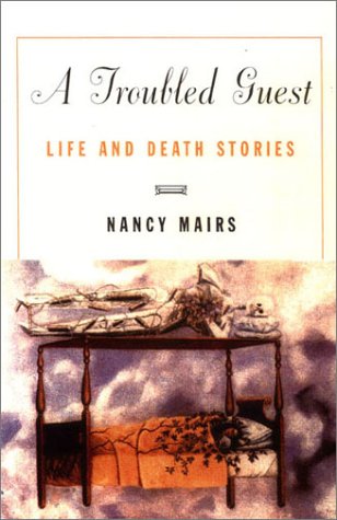 Stock image for A Troubled Guest: Life and Death Stories for sale by SecondSale