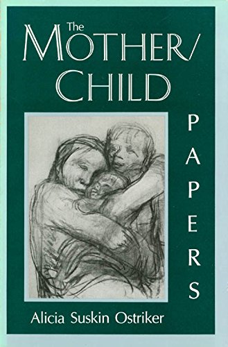 Stock image for The Mother/Child Papers for sale by Lowry's Books