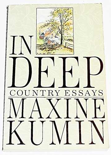 Stock image for In Deep: Country Essays for sale by Books From California