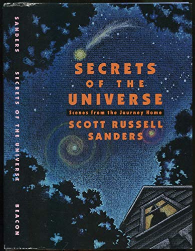 Beispielbild fr Secrets of the Universe: Scenes from the Journey Home zum Verkauf von Wonder Book