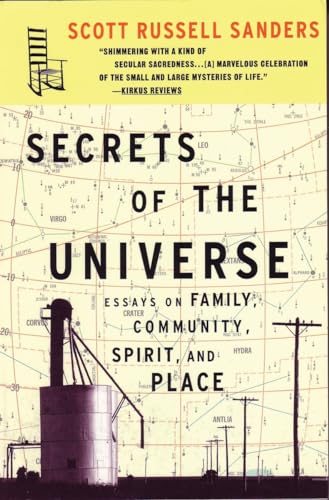 Imagen de archivo de Secrets of the Universe: Essays on Family, Community, Spirit, and Place a la venta por SecondSale