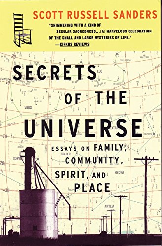 Stock image for Secrets of the Universe: Essays on Family, Community, Spirit, and Place for sale by SecondSale