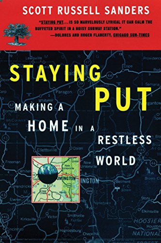Imagen de archivo de Staying Put: Making a Home in a Restless World (Concord Library) a la venta por Wonder Book