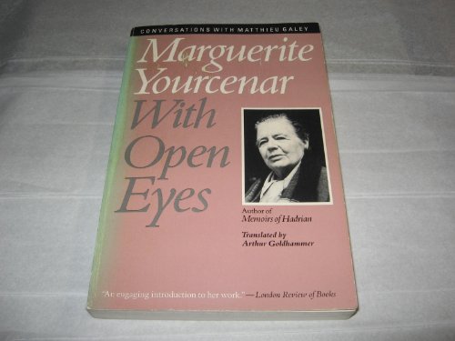 Imagen de archivo de With Open Eyes : Conversations with Matthieu Galey a la venta por Better World Books