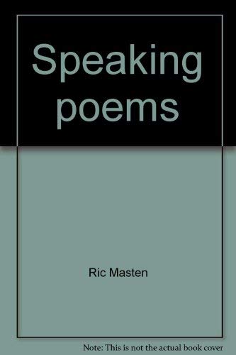Imagen de archivo de Speaking Poems a la venta por Better World Books