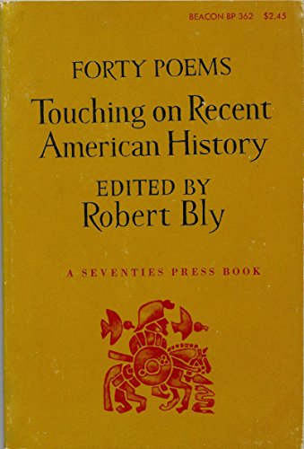 Stock image for Forty Poems Touching on Recent American History for sale by Abacus Bookshop