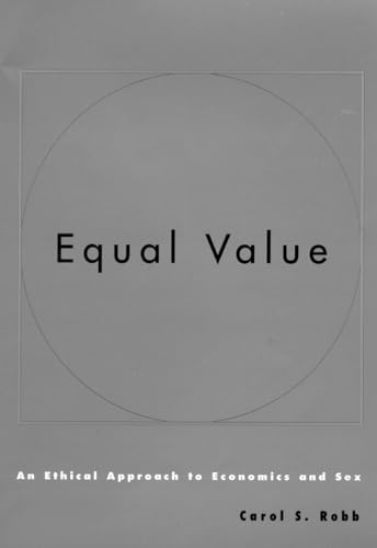Stock image for Equal Value: An Ethical Approach to Economics and Sex for sale by BookDepart