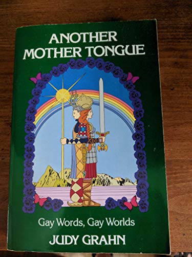 Beispielbild fr Another Mother Tongue : Gay Words, Gay Worlds zum Verkauf von Better World Books