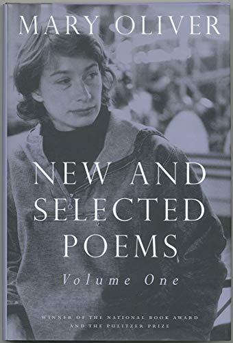 New and Selected Poems - Oliver, Mary