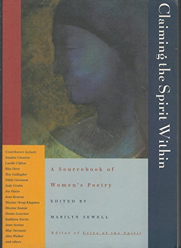 Beispielbild fr Claiming the Spirit Within : A Sourcebook of Women's Poetry zum Verkauf von Better World Books