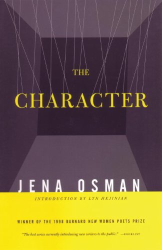 The Character (Barnard New Women Poets Series) (9780807068472) by Osman, Jena