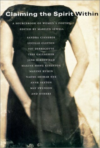 Beispielbild fr Claiming the Spirit Within: A Sourcebook of Women's Poetry zum Verkauf von ThriftBooks-Dallas