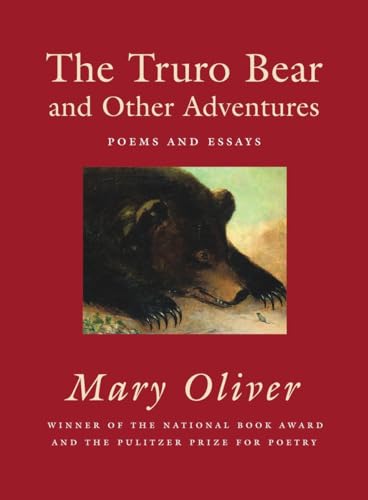 Stock image for The Truro Bear and Other Adventures: Poems and Essays for sale by BooksRun