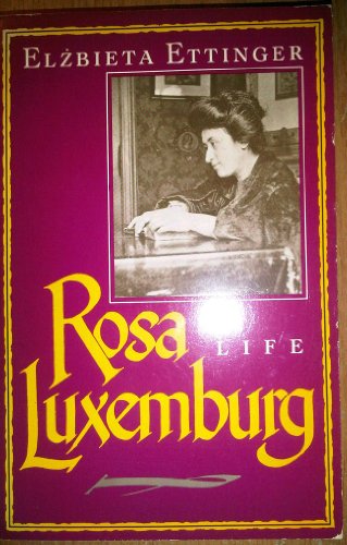 Beispielbild fr Rosa Luxemburg : A Life zum Verkauf von Better World Books