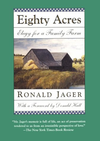 Beispielbild fr Eighty Acres : Elegy for a Family Farm zum Verkauf von Better World Books
