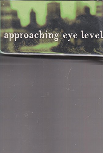 Approaching Eye Level (9780807070901) by Gornick, Vivian