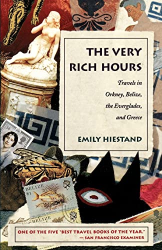 Beispielbild fr The Very Rich Hours: Travels in Orkney, Belize, the Everglades, and Greece (Concord Library) zum Verkauf von Wonder Book