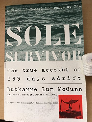 Stock image for Sole Survivor: A Story of Record Endurance at Sea for sale by ThriftBooks-Atlanta