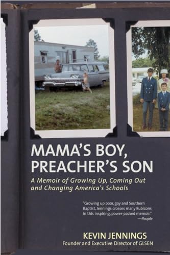 Stock image for Mama's Boy, Preacher's Son: A Memoir of Growing Up, Coming Out, and Changing America's Schools for sale by Orion Tech