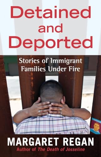 Beispielbild fr Detained and Deported: Stories of Immigrant Families Under Fire zum Verkauf von SecondSale