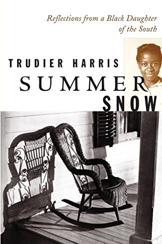 Beispielbild fr Summer Snow: Reflections from a Black Daughter of the South zum Verkauf von SecondSale