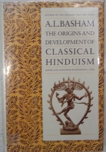 Beispielbild fr The Origins and Development of Classical Hinduism zum Verkauf von Better World Books