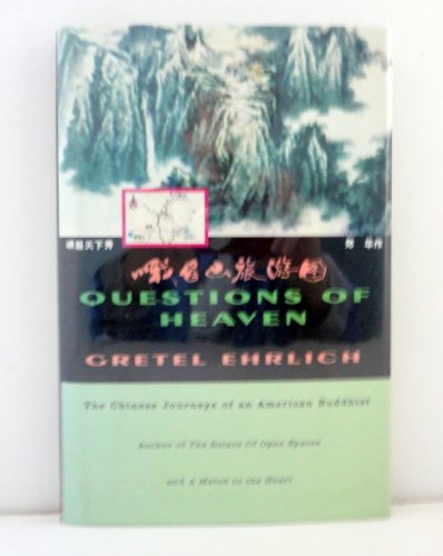 Beispielbild fr Questions of Heaven: The Chinese Journeys of an American Buddhist zum Verkauf von ThriftBooks-Dallas