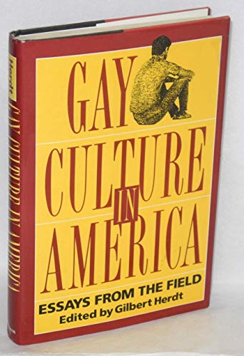 Stock image for Gay Culture in America : Essays from the Field for sale by Better World Books