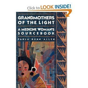 9780807081044: Grandmothers of the Light, a medicine woman's sourcebook