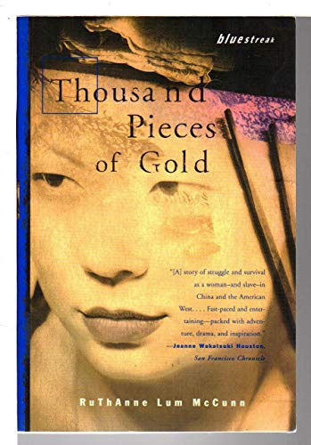 Beispielbild fr Thousand Pieces of Gold: A Biographical Novel (Asian Voices) zum Verkauf von SecondSale